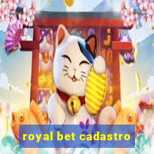 royal bet cadastro